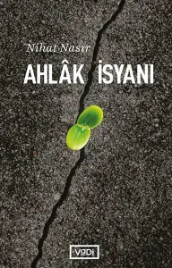 Ahlâk İsyanı