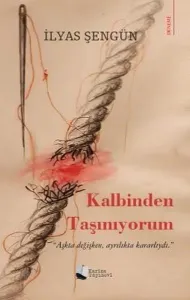 Kalbinden Taşınıyorum