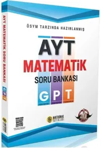 Bıyıklı Matematik AYT Matematik GPT Soru Bankası