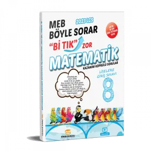 2023-8. Sınıf Matematik Bİ TIK - Kazanım Köprülü Sorular
