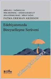 Edebiyatımızda Bireyselleşme Serüveni -
