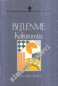 Beslenme Kültürümüz -