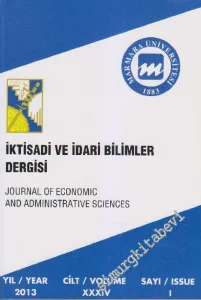 Marmara Üniversitesi İktisadi ve İdari Bilimler Dergisi - Sayı: 1  XXXIV