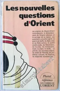 Les Nouvelles Questions d'Orient -        1991