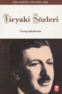 Tiryaki Sözleri; MEB Tavsiyeli 100 Temel Eser