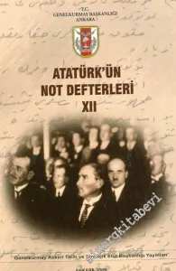 Atatürk'ün Not Defterleri, Cilt 12 -