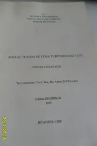 Sosyal Turizm Ve Türk Turizmindeki Yeri Yüksek Lisans Tezi