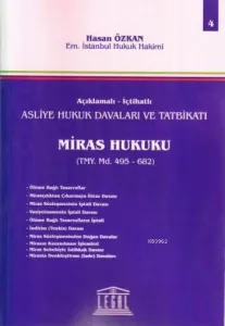 Asliye Hukuk Davaları ve Tatbikatı