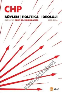 CHP: Söylem, Politika, İdeoloji 2010  -  2016 -