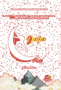 Esmâ-i Hüsna Hikâyeleri-9;Dağcı