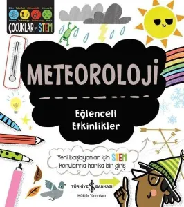 Meteoroloji; Eğlenceli Etkinlikler