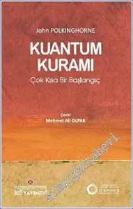 Kuantum Kuramı: Çok Kısa Bir Başlangıç -