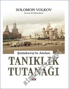 Tanıklık Tutanağı Şostakoviç'in Anıları -         2023