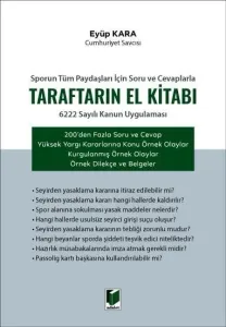 Sporun Tüm Paydaşları İçin Soru ve Cevaplarla Taraftarın El Kitabı
