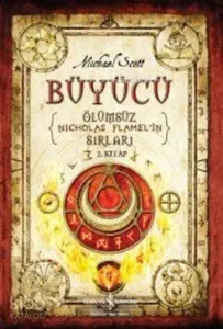 Büyücü - Ölümsüz Nicholas Flamel'in Sırları; 2. Kitap