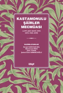 Kastamonulu Şâirler Mecmûası