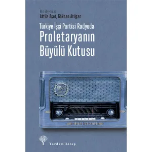 PROLETARYANIN BÜYÜLÜ KUTUSU (Karton Kapak)