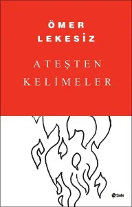 Ateşten Kelimeler