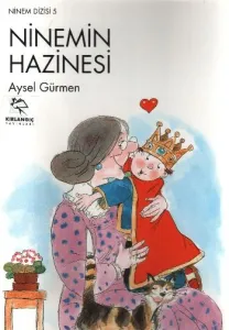 Ninem Dizisi-05: Ninemin Hazinesi Ninem Dizisi-05: Ninemin Hazinesi