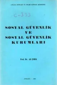 Sosyal Güvenlik ve Sosyal Güvenlik Kurumları
