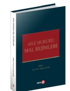 Aile Hukuku Mal Rejimleri