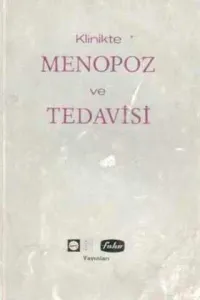 Klinikte Menopoz ve Tedavisi