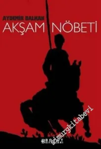 Akşam Nöbeti -         2003