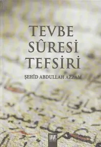 Tevbe Sûresi Tefsiri - Ciltli Kitap