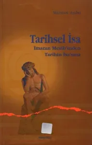 Tarihsel İsa İmamın Mesih'inden Tarihin İsa'sına