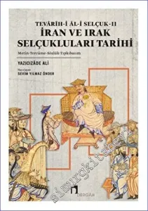 Tevarih-i Al-i Selçuk II - İran ve Irak Selçukluları Tarihi : Metin Tercüme Sözlük Tıpkıbasım -
