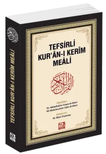Tefsirli Kur'ân-ı Kerîm Meâli