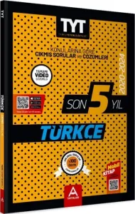 A YAYINLARI SON 5 YIL TYT TÜRKÇE ÇIKMIŞ SORULAR
