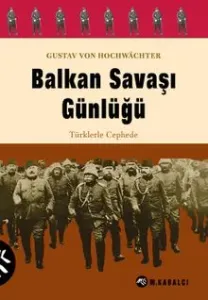 Balkan Savaşı Günlüğü