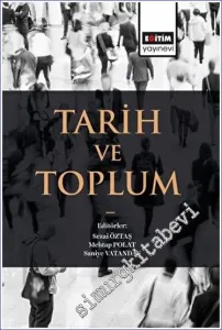 Tarih ve Toplum -         2023