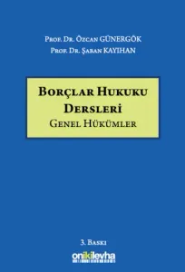 Borçlar Hukuku Dersleri Genel Hükümler
