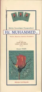 Bütün İnsanlığın Peygamberi Hz. Muhammed
