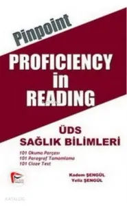 Pinpoint Proficiency in Reading; ÜDS Sağlık Bilimleri