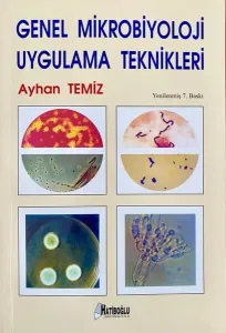Genel Mikrobiyoloji Uygulama Teknikleri