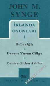 İrlanda Oyunları 1: Babayiğit / Dereye Vuran Gölge / Denize Giden Atlılar -        2003