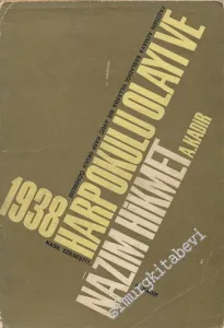 1938 Harp Okulu Olayı ve Nâzım Hikmet -