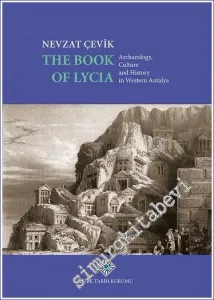 The Book of Lycia Archaeology Culture and History in Western Antalya -         2026