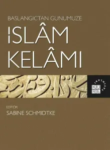 Başlangıçtan Günümüze İslâm Kelâmı