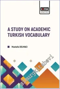 A Study on Academic Turkish Vocabulary -         2022
