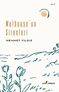 MULHOUSE'UN SİRENLERİ