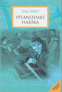 İdil Biret Piyanodaki Harika