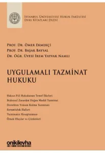 Uygulamalı Tazminat Hukuku