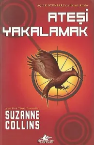 Açlık Oyunları 2 / Ateşi Yakalamak