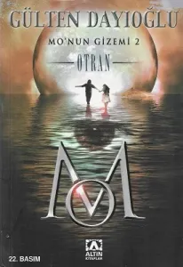 Mo'nun Gizemi 2 Otran