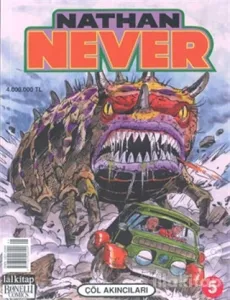 Nathan Never Sayı: 5 Çöl Akıncıları