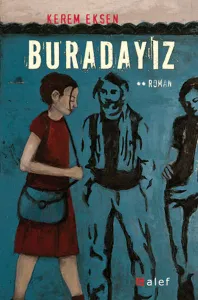 Buradayız